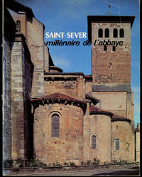 Saint-Sever Millénaire De L'Abbaye, Colloque International 25, 26, et 27 Mai 1985 (Exhibition Catalog)