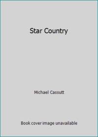 Star Country by Michael Cassutt - 1986