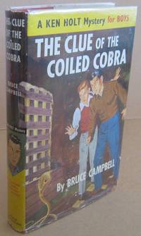 image of The Clue of the Coiled Cobra - a Ken Holt Mystery