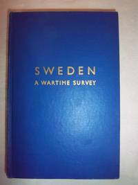 Sweden: A Wartime Survey