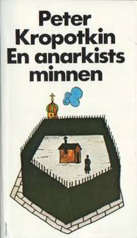 En anarkists minnen.
