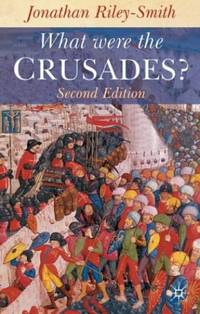 cover of What Were the Crusades?