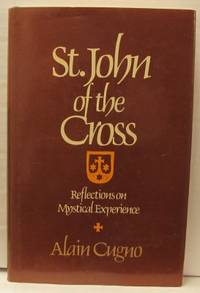 Saint John of the Cross. Reflections on Mystical…