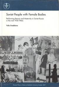 Soviet People with Female Bodies. Performing…