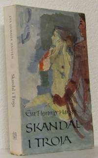 Skandal i Troja. Med teckningar av Claes…