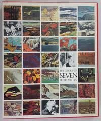 The Group of Seven by Peter Mellen - 1970