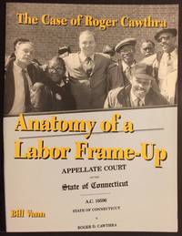 image of The case of Roger Cawthra: anatomy of a labor frame-up