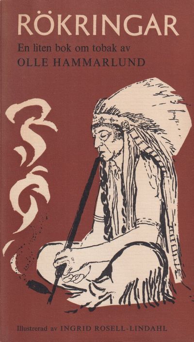 Rökringar. En liten bok om tobak. [Utg. av] Forum.