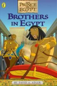 The Prince of Egypt: Brothers in Egypt