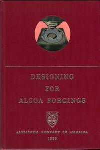 cover of Designing For Alcoa Forgings