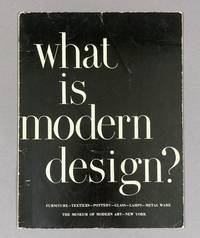 What Is Modern Design by Kaufmann Jr., Edgar - 1950