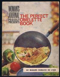 image of Woman's Journal Proudly Presents The Perfect Omelette Book