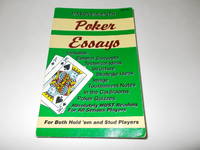 Poker Essays (For Both Hold'em and Stud Players)