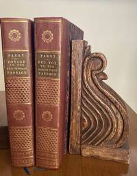 Captain Parry's Voyage for the Discovery of a North-West Passage, in 1819-20. Containing an Account of the Subjects of Natural History bound with The North Georgia Gazette and Winter Chronicle with Journal of a second voyage for the discovery of a North-West Passage from the Atlantic to the Pacific, performed in the years 1821-22-23. Both First editions in 2 volumes.