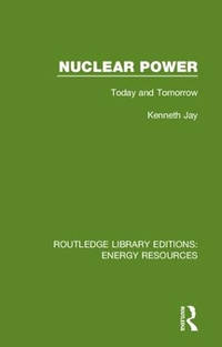 Nuclear Power: Today and Tomorrow