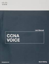 CCNA Voice Lab Manual