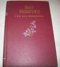 Gay Parties for All Occasions by E.O. Harbin - 1950