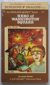 HERO OF WASHINGTON SQUARE (Endless Quest Book #7 / A Dungeons & Dragons Adventure Book -...