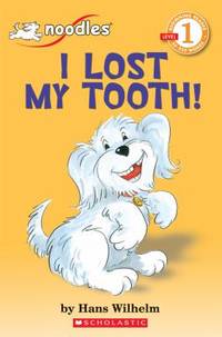 I Lost My Tooth!