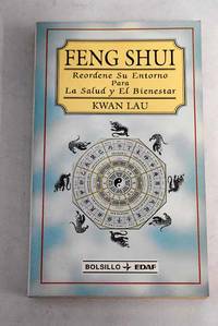 Feng shui: reordene su entorno para la salud y el bienestar