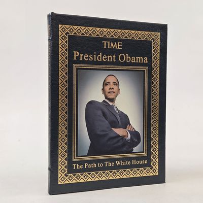 PRESIDENT OBAMA: THE PATH TO THE WHITE HOUSE