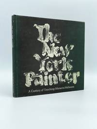 image of The New York Painter: A Century of Teaching: Morse to Hofmann