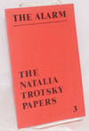 The Alarm, no. 3, June 1980. The Natalia Trotsky papers