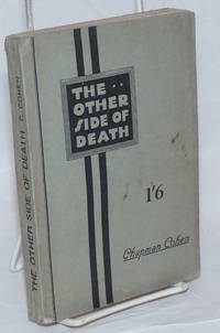 image of The Other Side of Death: A Critical Examination of the Belief in a Future Life, with a Study of Spiritualism