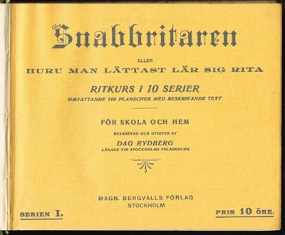 Snabbritaren eller Huru man lättast lär sig rita.…
