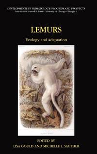 Lemurs : Ecology and Adaptation