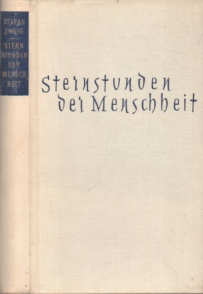 Sternstunden der Menschheit. Zwölf historische…
