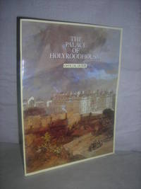 The Palace of Holyroodhouse: Official Guide by Fawcett, Richard - 1991 