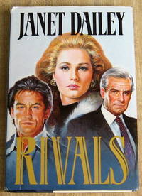 Rivals by Janet Dailey - Hardcover - Book Club (BCE/BOMC) - 1989 - from Book Street (SKU: 000886)