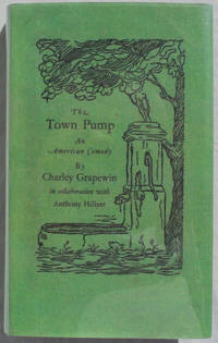 The Town Pump: An American Comedy