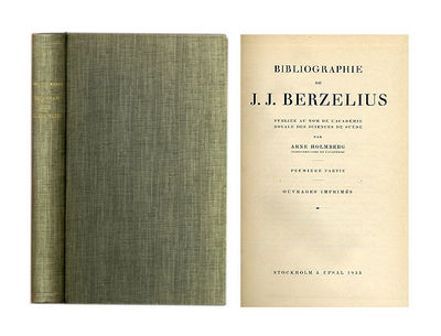 Bibliografi över J. J. Berzelius. Del I. Tryckta…