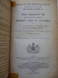 The Geology of the Country Around Bodmin &amp; St. Austell by USSHER, W. A. E, BARROW, G, & MacALISTER, D. A - 1909