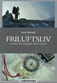 Friluftsliv under åpen himmel året rundt