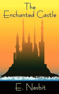 The Enchanted Castle