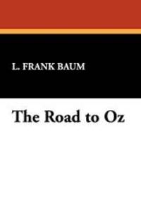 image of The Road to Oz