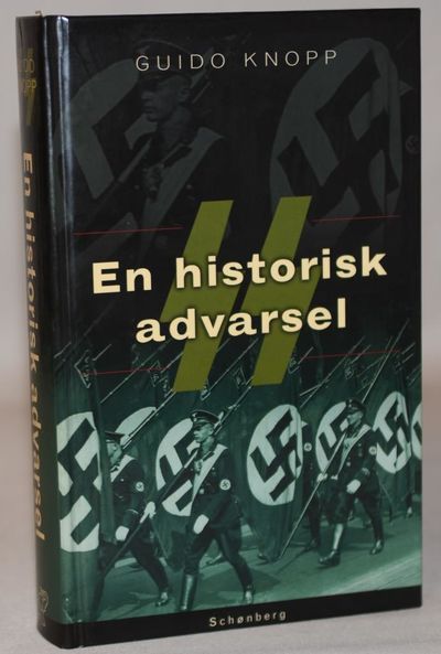 SS - en historisk advarsel.