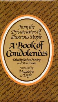 image of A Book of Condolences: from the Private Letters of Illustrious People