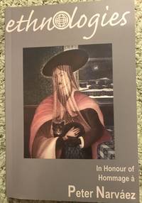 image of Ethnologies In Honour of / Hommage A Peter Narvaez Vol. 30, 2 2008