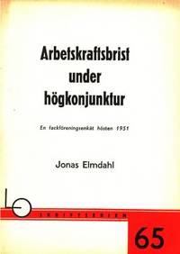 Arbetskraftsbrist under högkonjunktur. En…