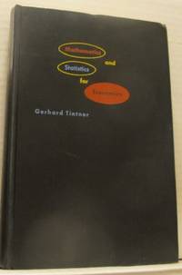 Mathematics and Statistics for Economists.