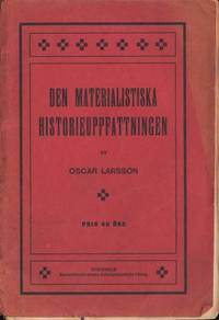 Den materialistiska historieuppfattningen.