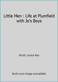 image of Little Men : Life at Plumfield with Jo's Boys