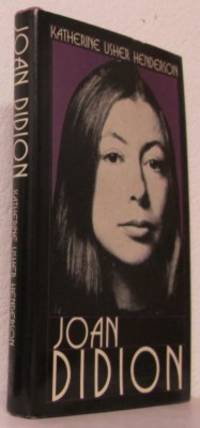 Joan Didion.