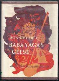 Baba Yaga's Geese and Other Russian Stories