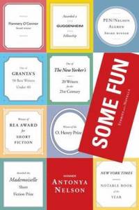 Some Fun : Stories and a Novella