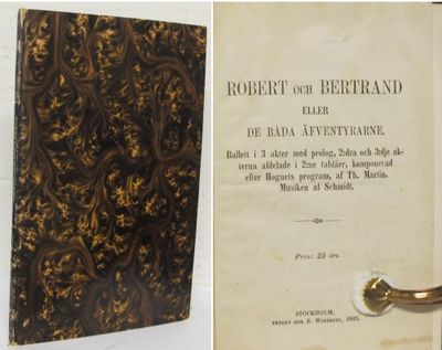 Robert och Bertrand eller De båda äfventyrarne.…